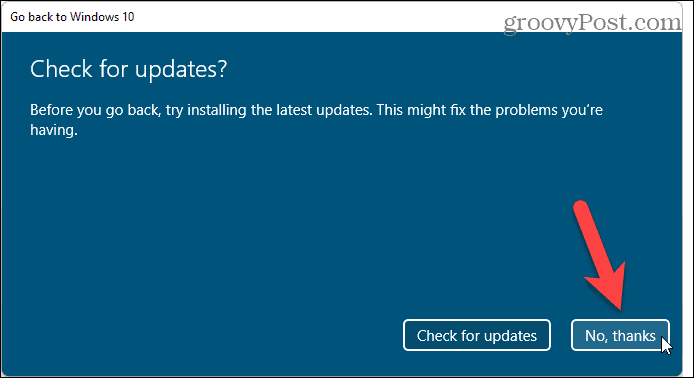 Älä tarkista päivityksiä, kun palaat Windows 11: stä Windows 10: een