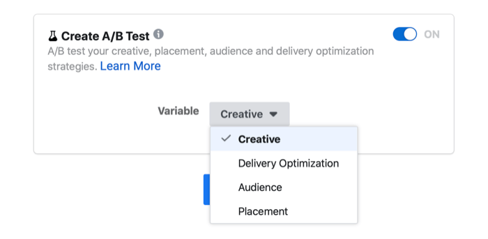 facebook-mainoksen a / b-testausasetus, joka näyttää mainoksen, jakelun optimoinnin, yleisön ja sijoittelun vaihtelevat vaihtoehdot