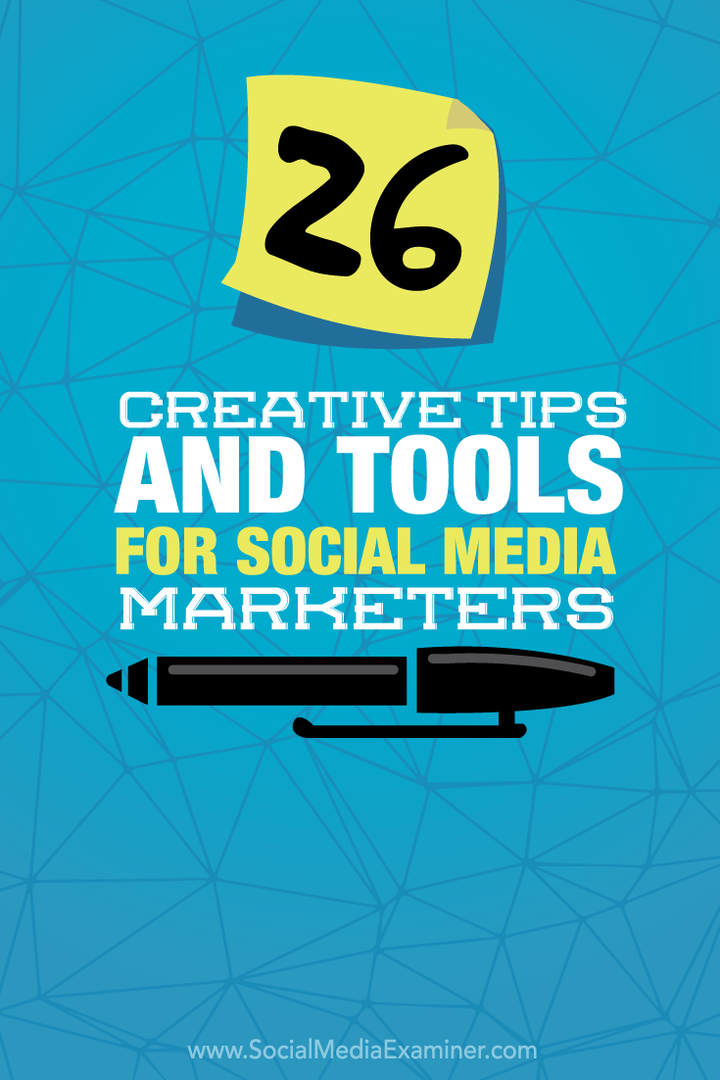 26 luovaa vinkkiä ja työkalua sosiaalisen median markkinoijille: sosiaalisen median tutkija
