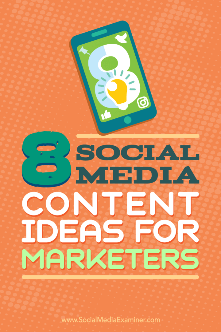 8 sosiaalisen median sisällön ideoita markkinoijille: sosiaalisen median tutkija
