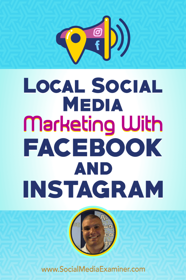 Paikallinen sosiaalisen median markkinointi Facebookin ja Instagramin kanssa, jossa Bruce Irvingin oivalluksia sosiaalisen median markkinoinnin podcastissa.