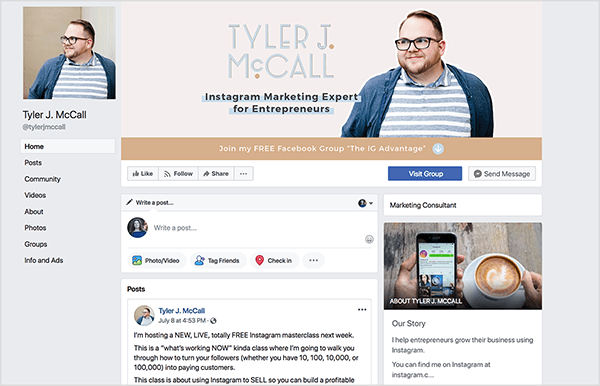 Tyler J. McCallin Facebook-sivulla on kuva Tyleristä lasissa ja raidallisessa paidassa. Hänen kansikuvassaan on samanlainen kuva Tyleristä, jonka teksti "Tyler J. McCall, Instagram-markkinoinnin asiantuntija yrittäjille. Tämän alapuolella, rusketuspalkissa, valkoinen teksti sanoo ”Liity ILMAISEKSI Facebook-ryhmään, IG-etu” ja alanuoli ilmestyy tämän tekstin loppuun.