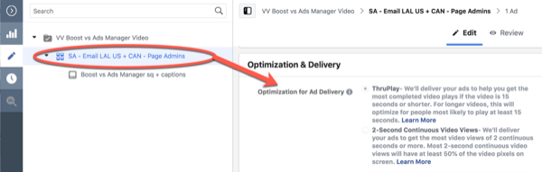 Facebook ThruPlay Optimization for 10-seconds views -kampanjan muokkaus, vaihe 3.