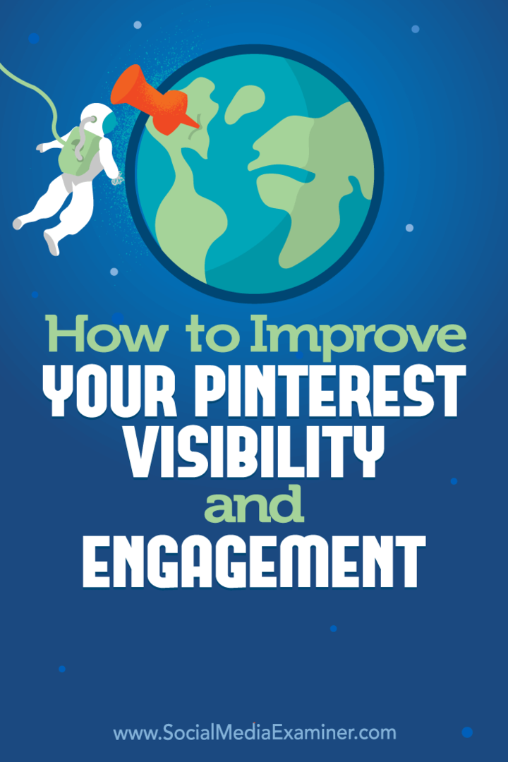 Kuinka parantaa Pinterestin näkyvyyttä ja sitoutumista Mitt Rayn kautta sosiaalisen median tutkijalla.