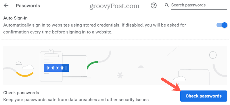 Automaattisen täytön asetukset, Tarkista salasanat Chromessa