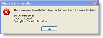 Windows Live Installer -järjestelmän virhekoodi: 0x8000ffff - katastrofaalinen virhe