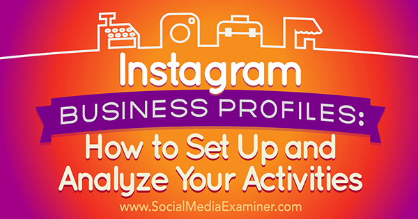 Noudata näitä vaiheita, jotta voit luoda Instagram-läsnäolon yrityksellesi.