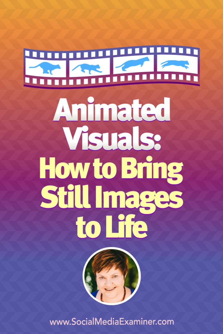 Animoidut kuvat: Kuinka tuoda still-kuvia elämään: Sosiaalisen median tutkija