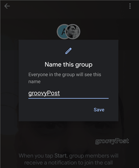 Google Duo -ryhmän nimi