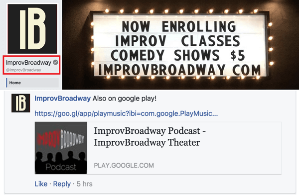 Huomaa, että ImprovBroadwayn Facebook-sivulla sivun yläosassa on harmaa valintamerkki. se ei kuitenkaan näy nimen vieressä viesteissä tai kommenteissa.