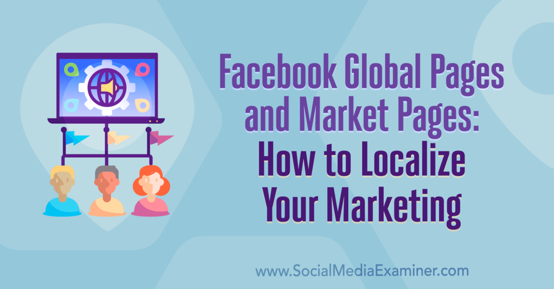Facebookin globaalit ja markkinointisivut: markkinoinnin lokalisointi: sosiaalisen median tutkija