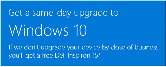 Microsoft tarjoaa ilmaisen Dell-tietokoneen, jos he eivät voi päivittää sinua Windows 10: een yhdessä päivässä