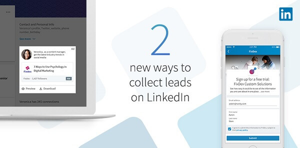 LinkedIn esitteli kaksi uutta tapaa kerätä viittauksia LinkedInin uusien Lead Gen Forms for Sponsored Content -sovellusten avulla.