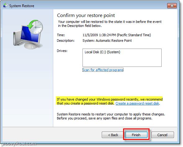 kuinka vahvistaa, että palautat Windows 7: n palautuspisteellä, ja luoda salasanan palautuslevy