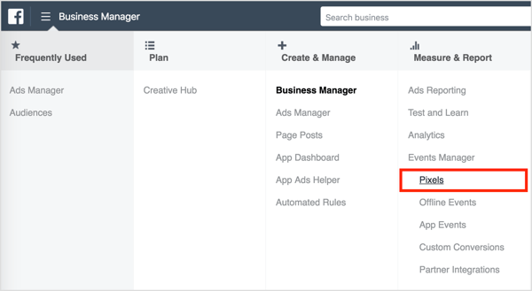 Löydät Facebook-pikselien seurantakoodin Business Managerista avaamalla vasemmassa yläkulmassa olevan valikon ja valitsemalla Pikselit-vaihtoehdon Hallinta ja raportti -sarakkeesta.