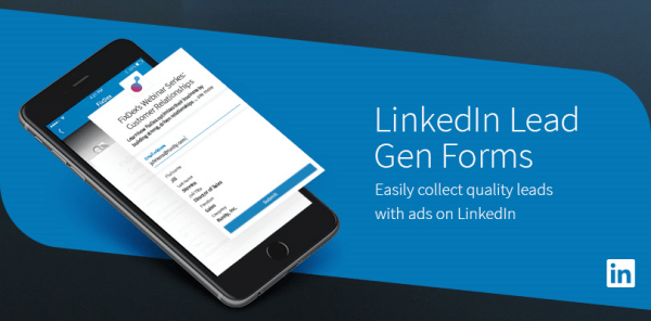 LinkedIn Lead Gen Forms on helppo tapa kerätä laadukkaita liidejä mobiilikäyttäjiltä.
