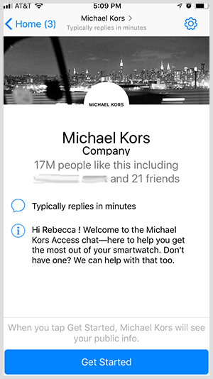 Jos haluat valita Messenger-botin, kuten Michael Kors, käyttäjät napsauttavat Aloita-painiketta.