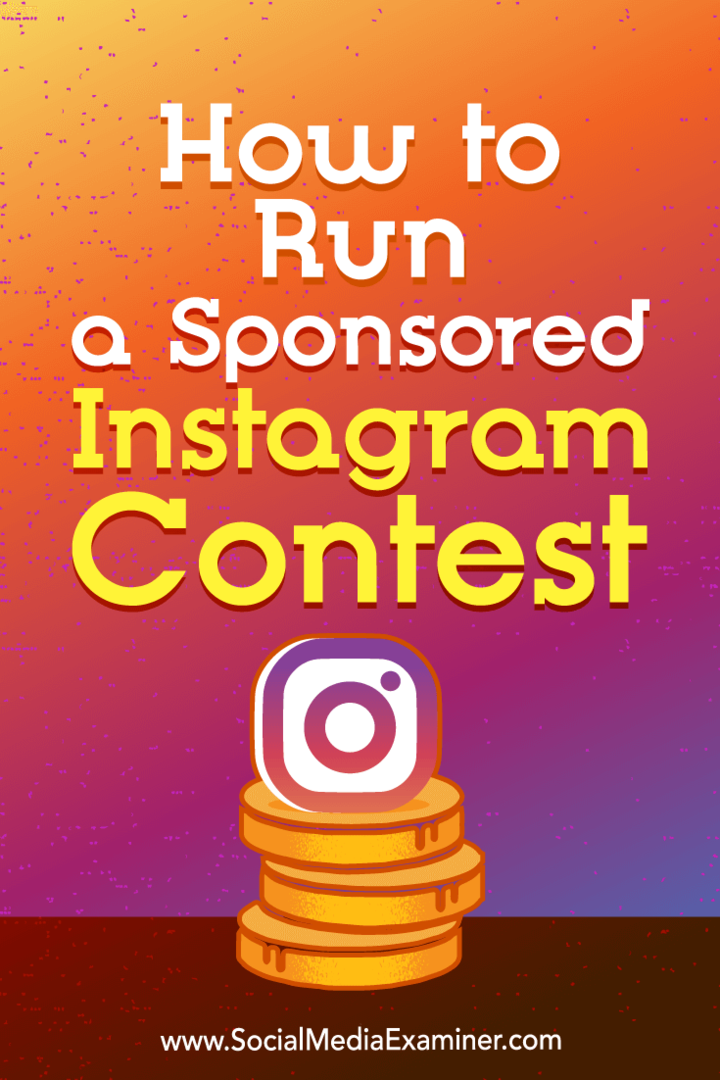 Ana Gotterin sponsoroiman Instagram-kilpailun järjestäminen sosiaalisen median tutkijalla.
