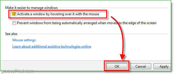 napsauta valintaruutua aktivoidaksesi ikkunan viemällä hiiren osoittimen päälle, kaikki uudet Windows 7: ään