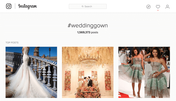 Jos markkinoilet hääpukuja, voit etsiä hashtagia #weddinggown Instagramista.