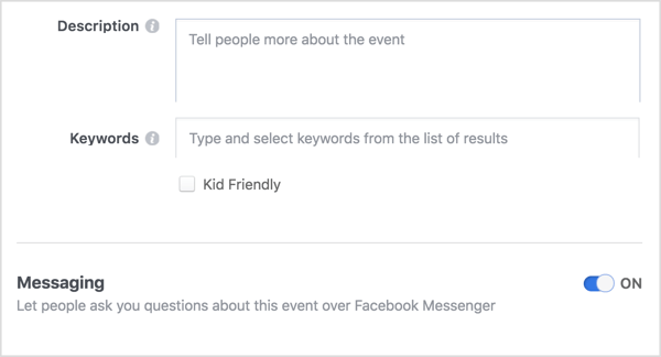 Voit tarjota avoimen viestintäkanavan sinun ja Facebook-tapahtumasi osallistujien välille valitsemalla vaihtoehdon, jonka avulla ihmiset voivat ottaa sinuun yhteyttä Messengerin kautta.
