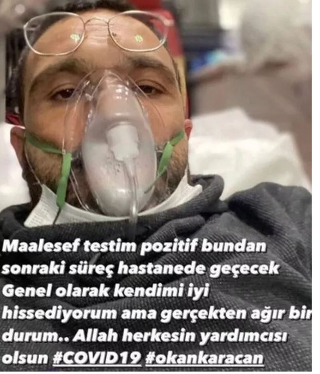 On uutisia Okan Karacanilta, joka sai koronaviruksen kiinni! Kyyneleet sairaalassa ...