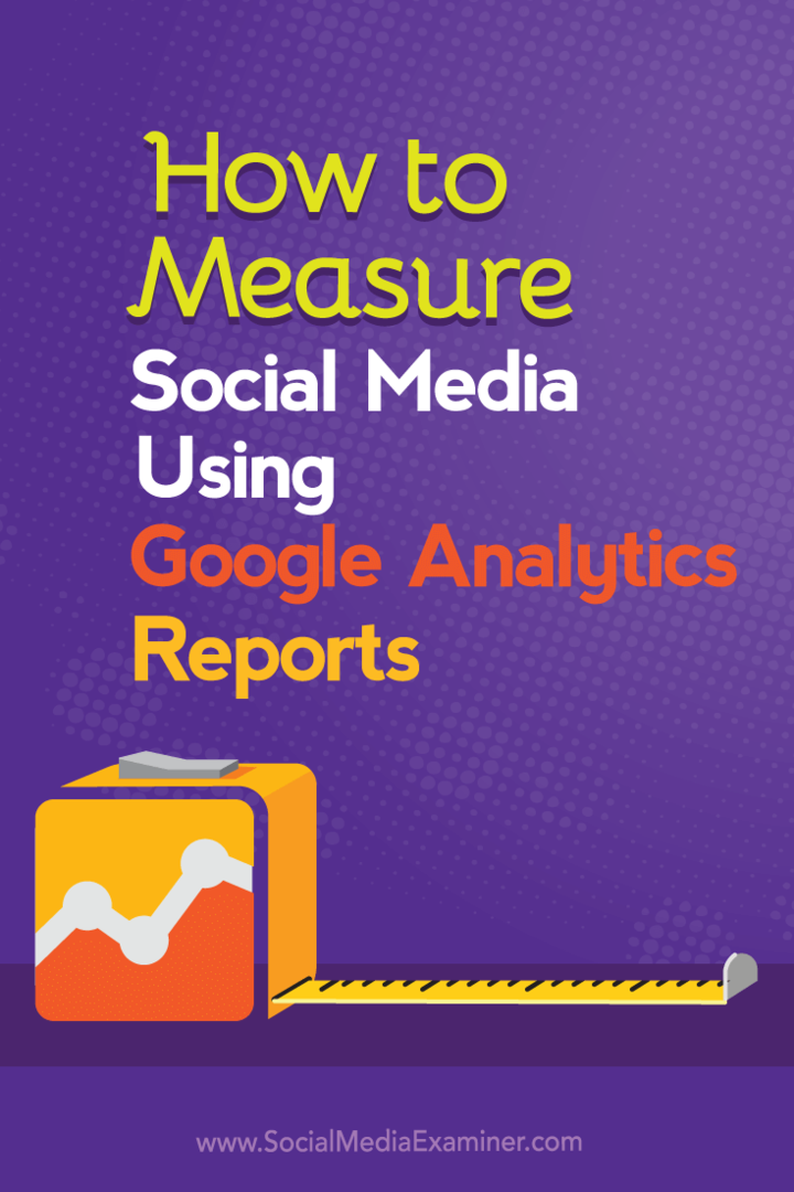 mittaa sosiaalisen markkinoinnin vaikutuksia google analytiikan avulla