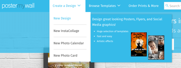 Luo grafiikka PosterMyWallilla valitsemalla Luo suunnittelu> Uusi muotoilu.