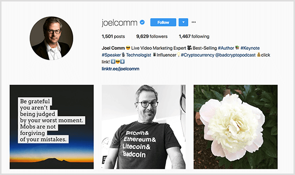Joel Commin Instagram-profiili näyttää hänet valkoisella kauluspaidalla ja mustalla lasilla. Hänen profiilikuvauksensa mukaan hän on live-videomarkkinoinnin asiantuntija ja myydyin kirjailija ja mainitsee The Bad Crypto Podcastin. Kolmessa valokuvassa näkyy vasemmalta oikealle lainaus hämärästä maisemasta, Joel t-paidassa, jossa luetellaan eri salausvaluutat, ja valkoinen pioni. Lainaus sanoo Ole kiitollinen siitä, että sinua ei tuomita pahin hetki. Joukko ei ole anteeksiantava virheistäsi.