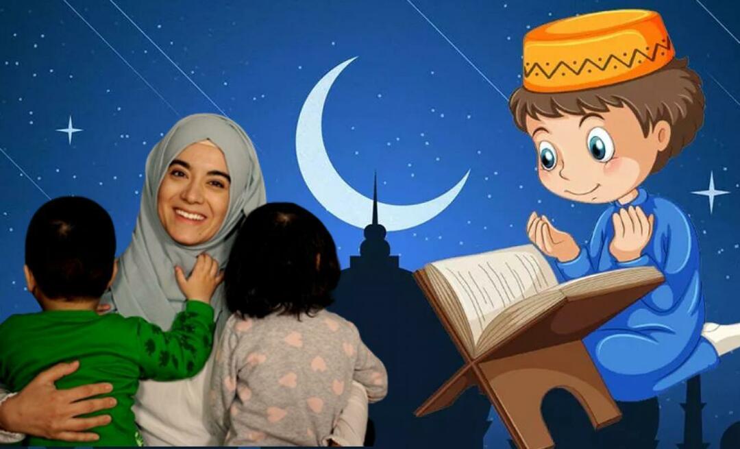 Kuinka välittää Ramadanin rakkaus lapsille? 3 vinkkiä Ramadanin rakkauden välittämiseen lapsille...