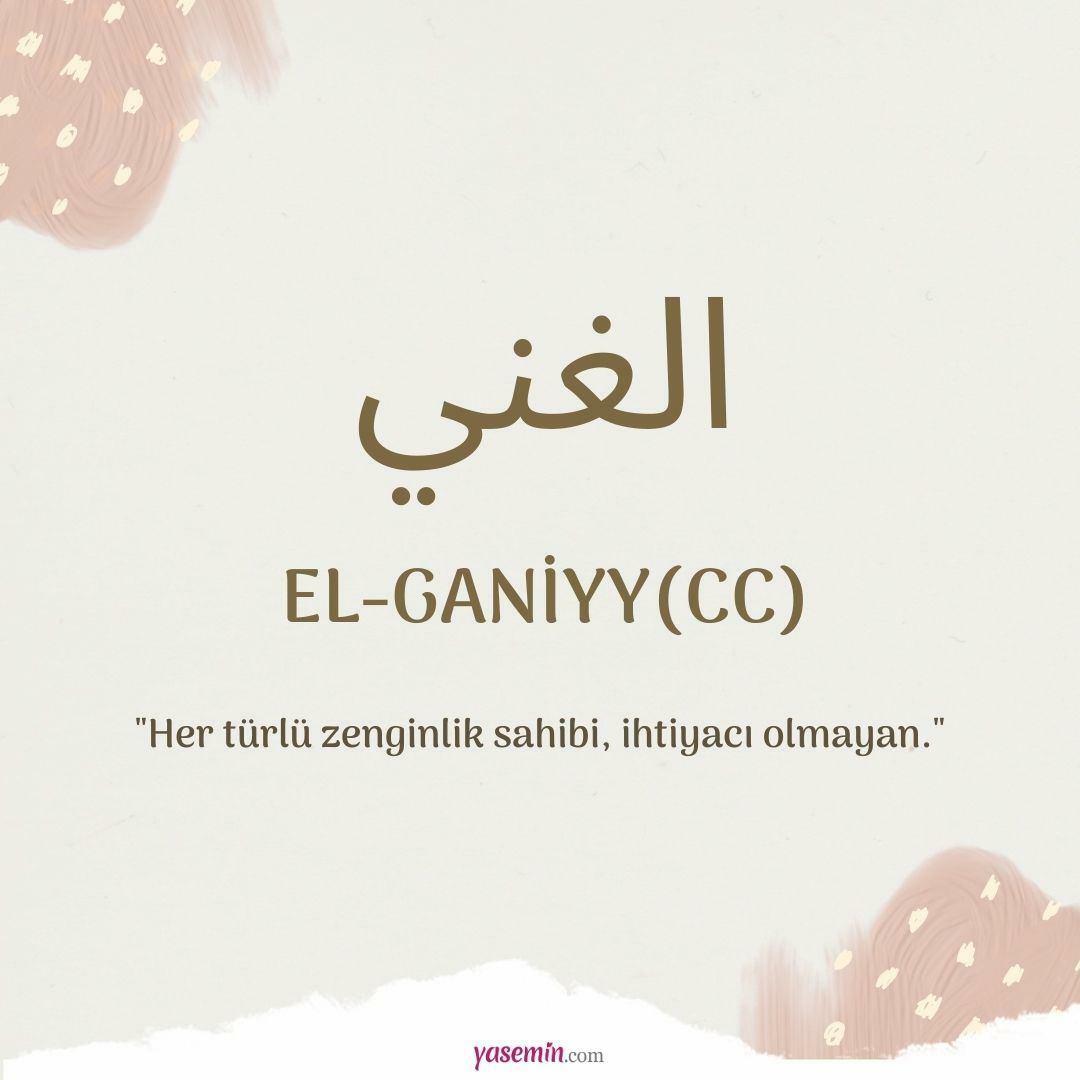 Mitä Al-Ganiyy (c.c) tarkoittaa?