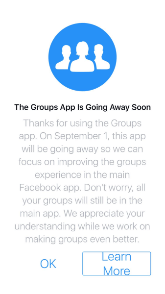 Facebook lopettaa iOS- ja Android-ryhmät-sovelluksen 1. syyskuuta 2017 jälkeen.