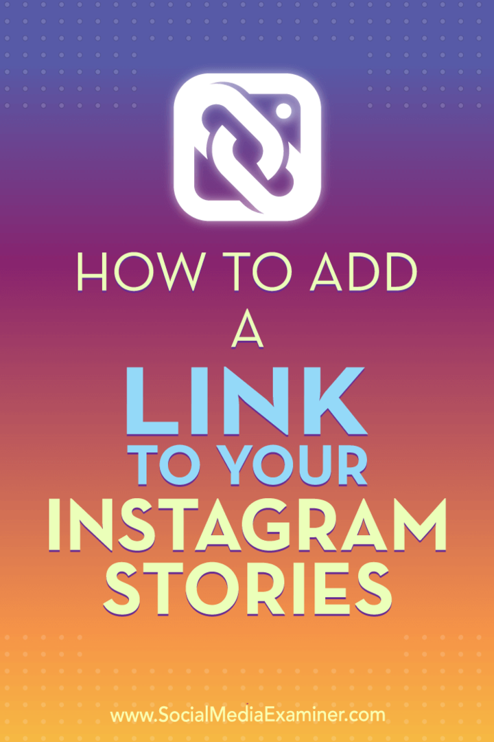 Kuinka lisätä linkki Instagram-tarinoihisi Jenn Herman sosiaalisen median tutkijasta.