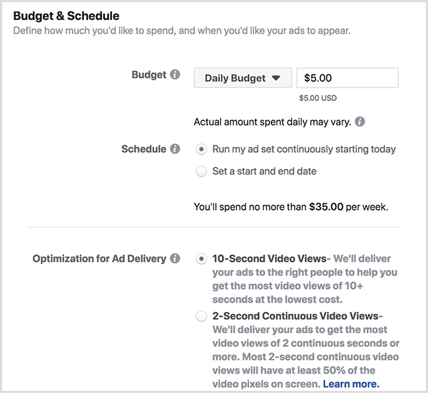 Facebook-mainosten budjetti- ja aikatauluvaihtoehdot sisältävät päiväbudjetin ja 10 sekunnin näkymät.