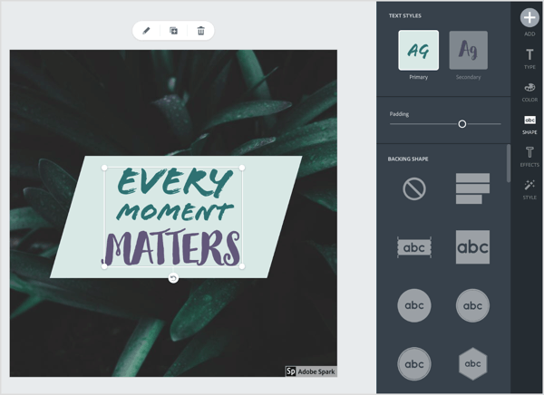 Napsauta Muoto-välilehteä Adobe Sparkissa ja valitse haluamasi muoto, jota haluat käyttää tekstin kanssa. 