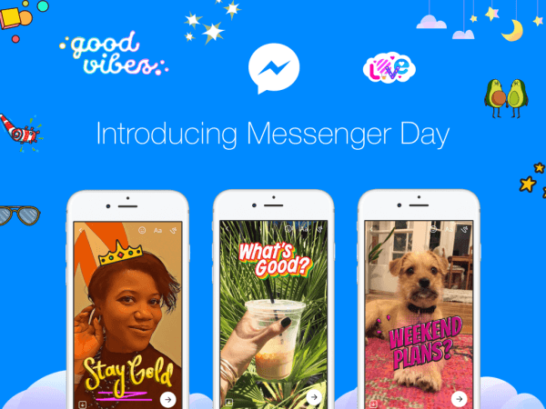 Facebook lanseerasi Messenger-päivän, uuden tavan käyttäjille jakaa valokuvia ja videoita erillisessä Messenger-sovelluksessa.