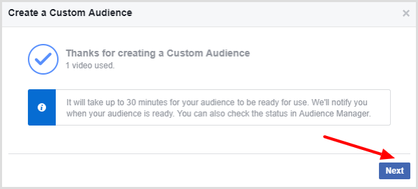 Facebook näyttää viestin, joka vahvistaa, että videosi mukautettu yleisö on valmis.