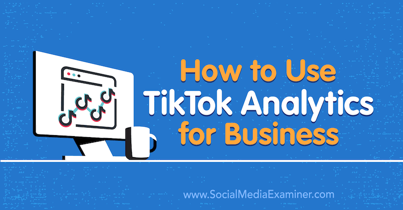Rachel Pedersenin TikTok Analytics for Business -sovelluksen käyttö sosiaalisen median tutkijalla.
