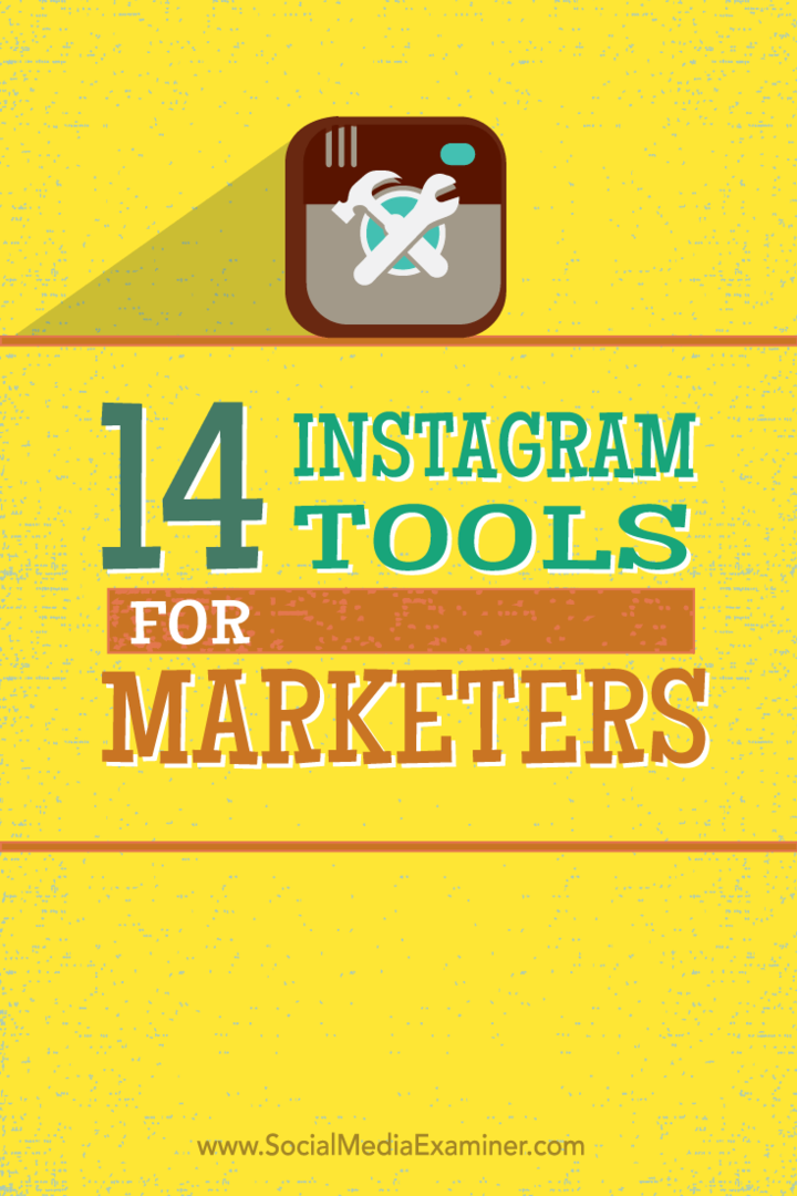 14 Instagram-työkalua markkinoijille: Sosiaalisen median tutkija