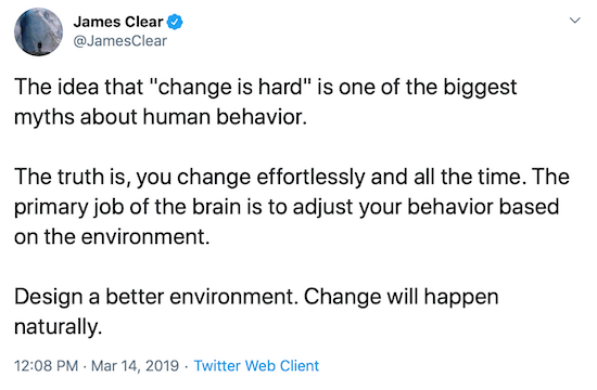 James Clear -viesti parempien ympäristöjen suunnittelusta käyttäytymisen muuttamiseksi