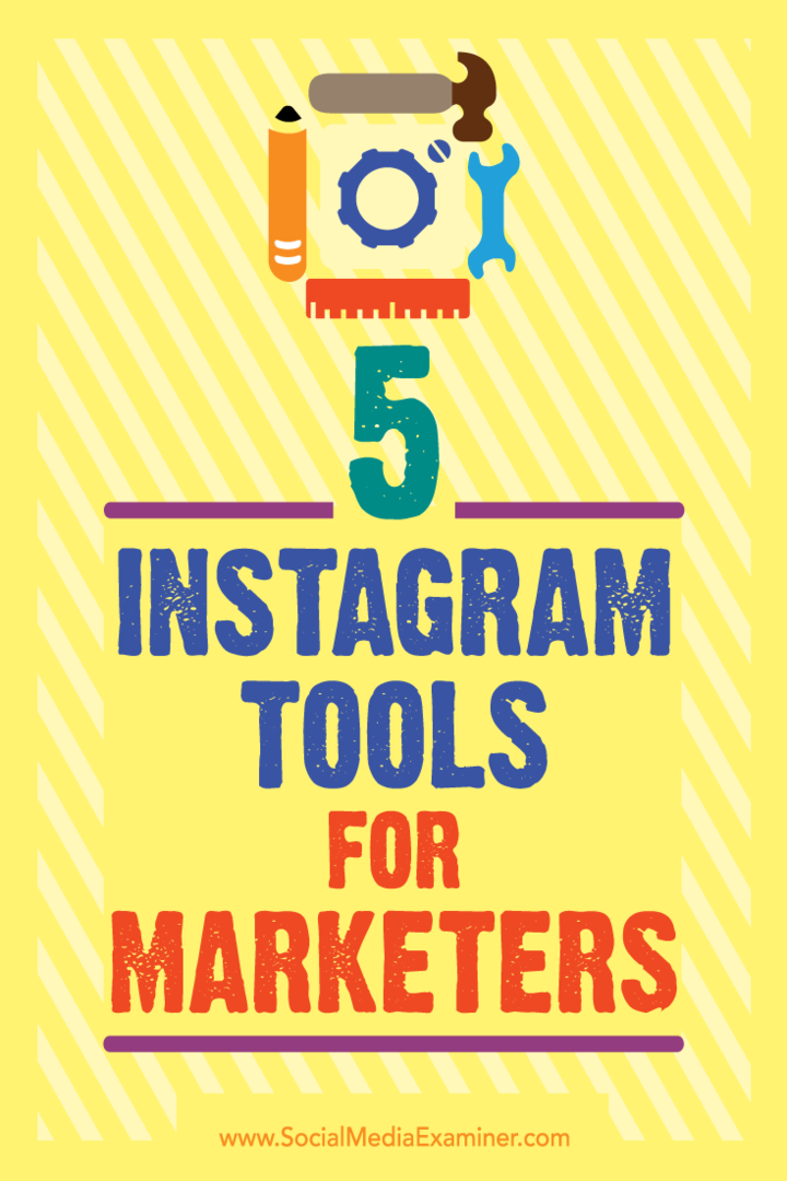5 Instagram-työkalua markkinoijille: Sosiaalisen median tutkija