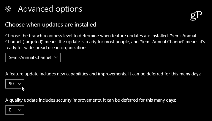 Valitse Ominaisuuksien päivitys Windows 10: n viive