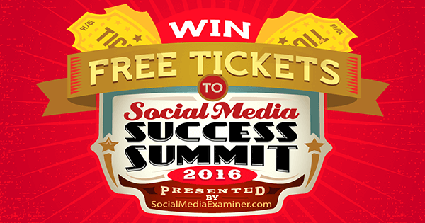 voita lippuja sosiaalisen median menestyshuippukokoukseen 2016