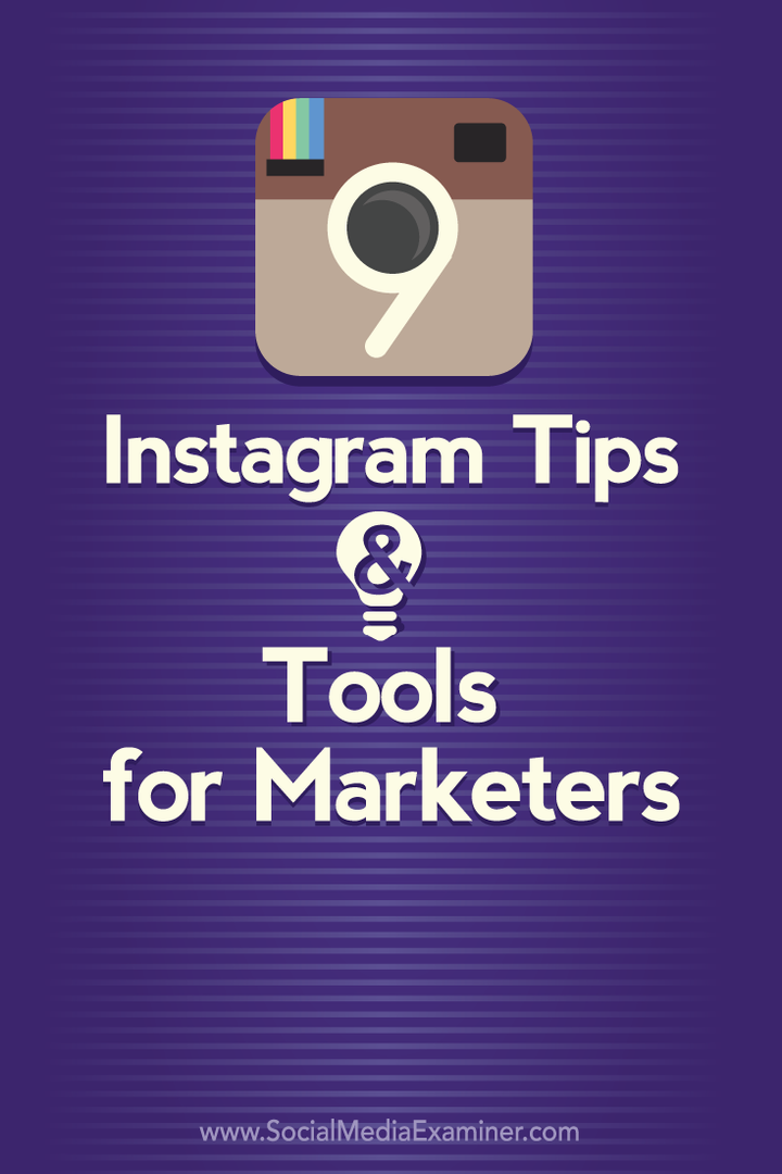 9 instagram-vinkkiä ja työkalua markkinoijille