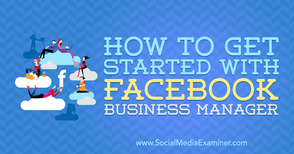Lynsey Fraser on aloittanut Facebook Business Managerin käytön sosiaalisen median tutkijalla.