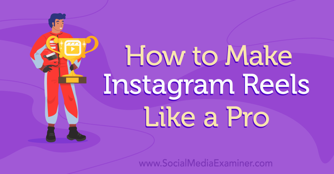 Kuinka tehdä Instagram-rullat kuin sosiaalisen median tutkija