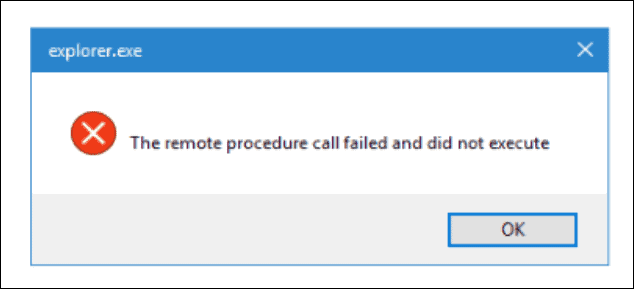 Esimerkki Remote Procedure Call Failed -virheestä käynnistettäessä File Exploreria.