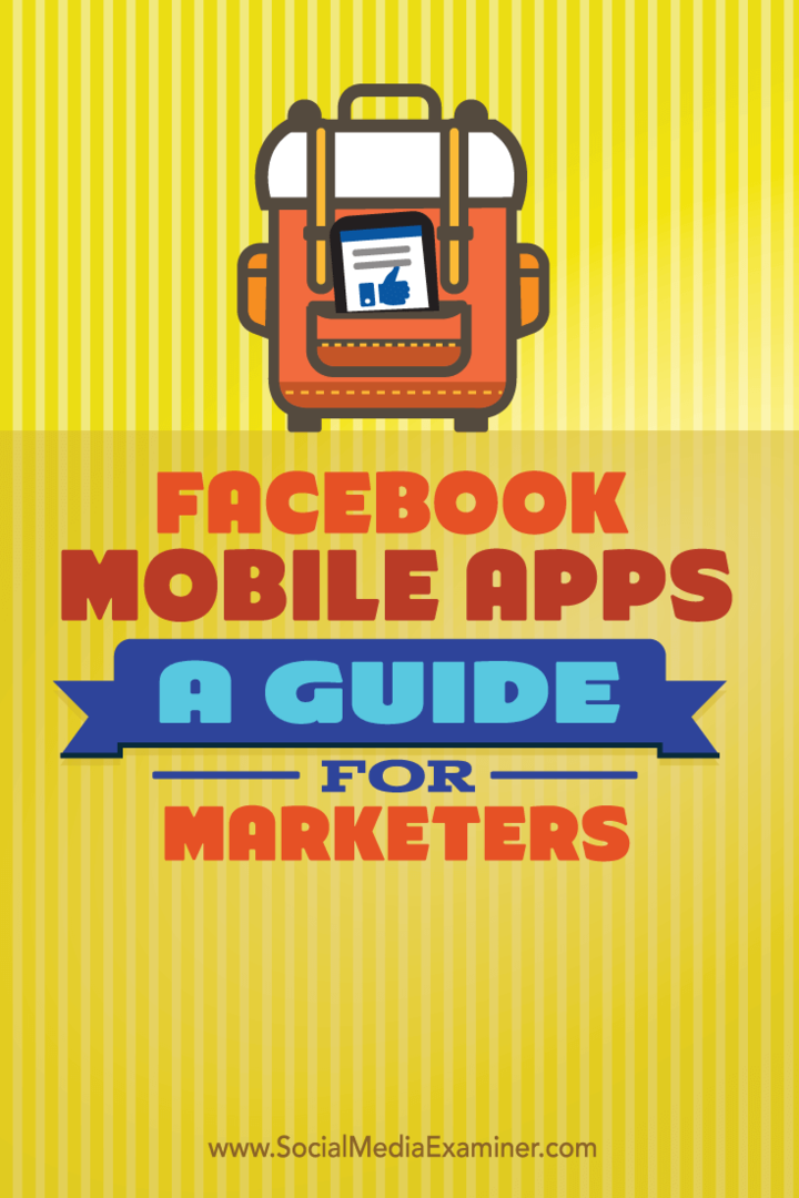 Facebook-mobiilisovellukset: Opas markkinoijille: sosiaalisen median tutkija