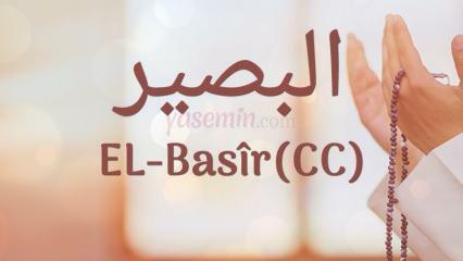 Mitä nimi al-Basir (c.c) tarkoittaa? Mitkä ovat al-Basirin hyveet? Al-Basir Esmaul Husna...