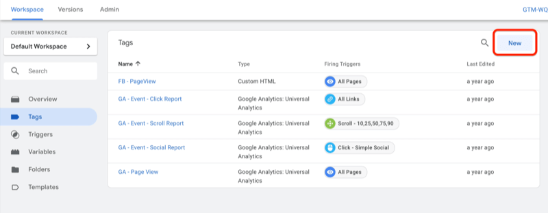 esimerkki google tag manager -hallintapaneelin työtilasta, jossa tagit on valittu ja useita esimerkkitunnisteita, joissa uusi painike on korostettu oikeassa yläkulmassa